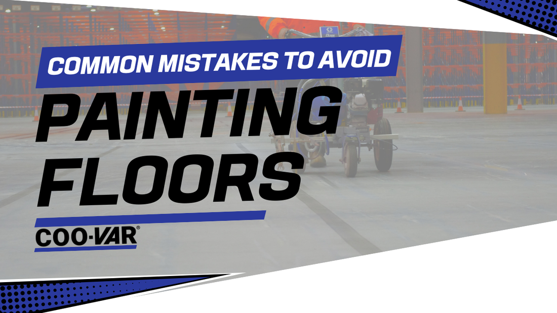 COMMON MISTAKES TO AVOID WHEN PAINTING YOUR FLOORS